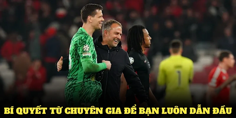 Bí quyết từ chuyên gia để bạn luôn dẫn đầu.