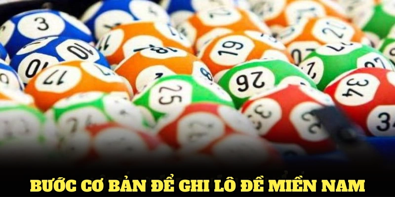 Những bước cơ bản để ghi lô đề miền Nam tại FB88